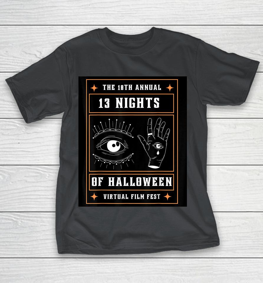 10th Annual 13 Nights Of Halloween Virtual Film Fest Shirts