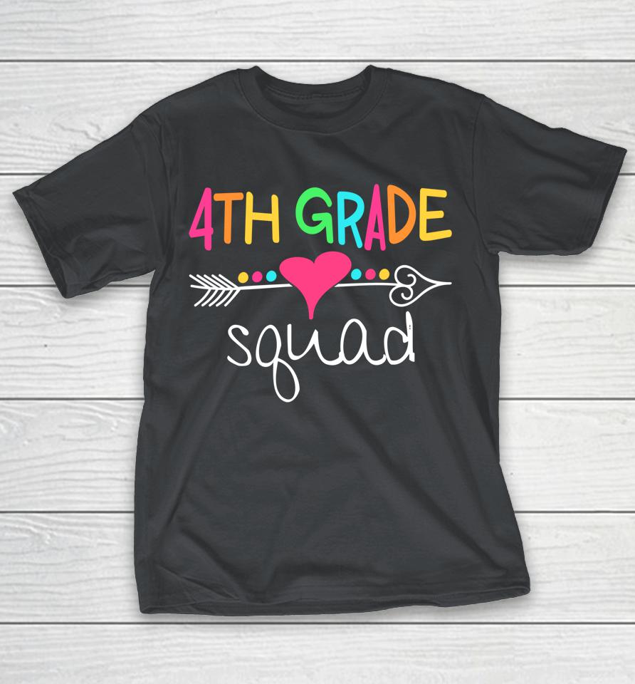 4th Grade Squad Fourth Teacher Student Team Back To School Shirts