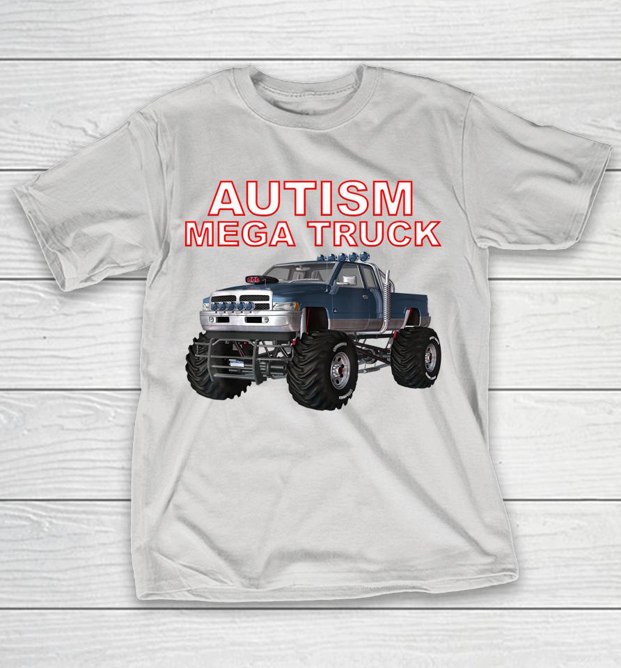 Autism Mega Truck Shirts
