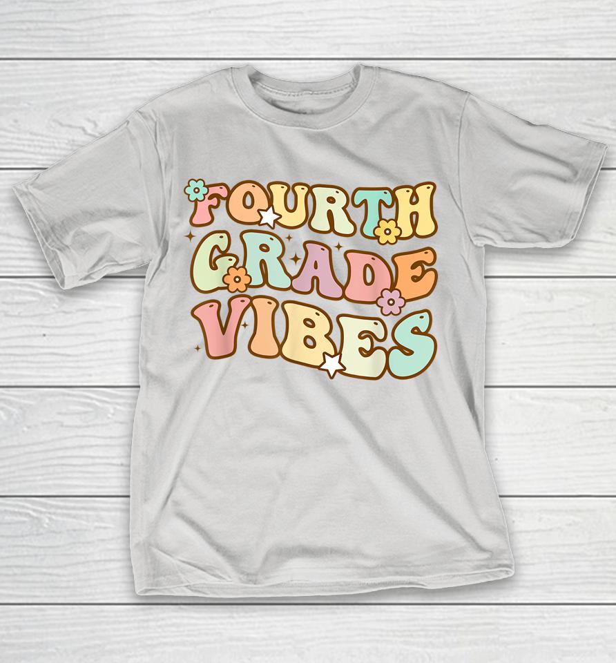 Back To School Fourth Grade Vibes Student Teacher Retro Shirts