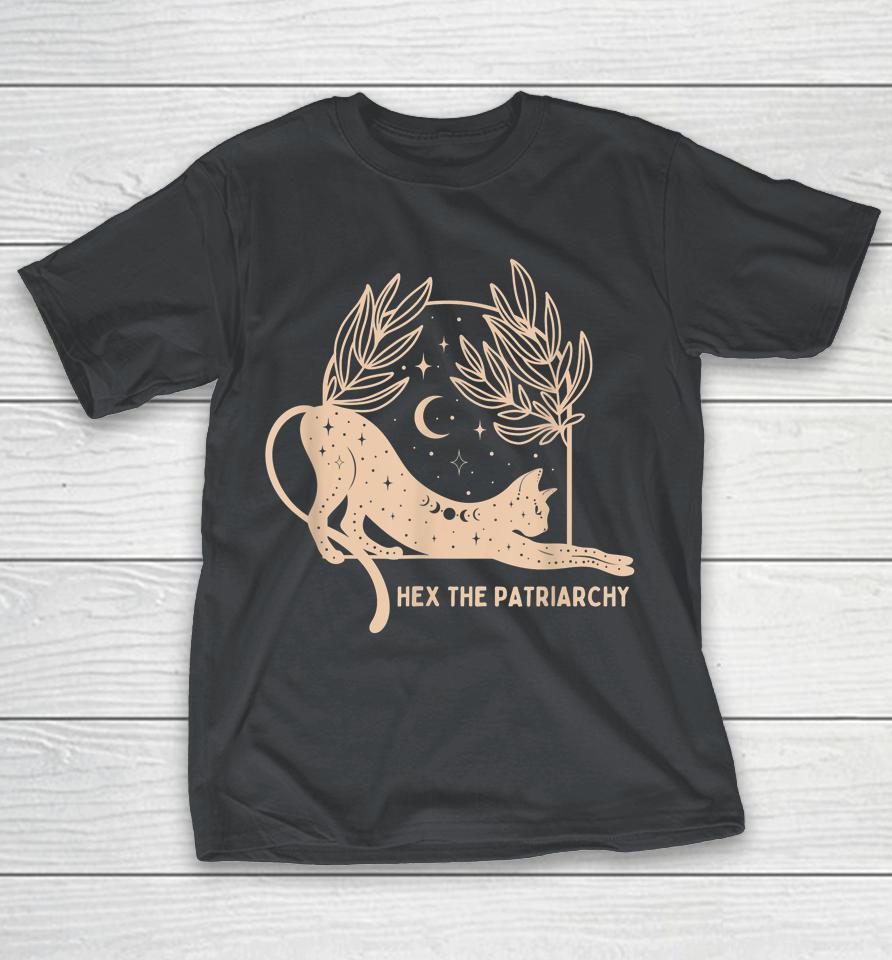 Feminist Witch Hex The Patriarchy Shirts