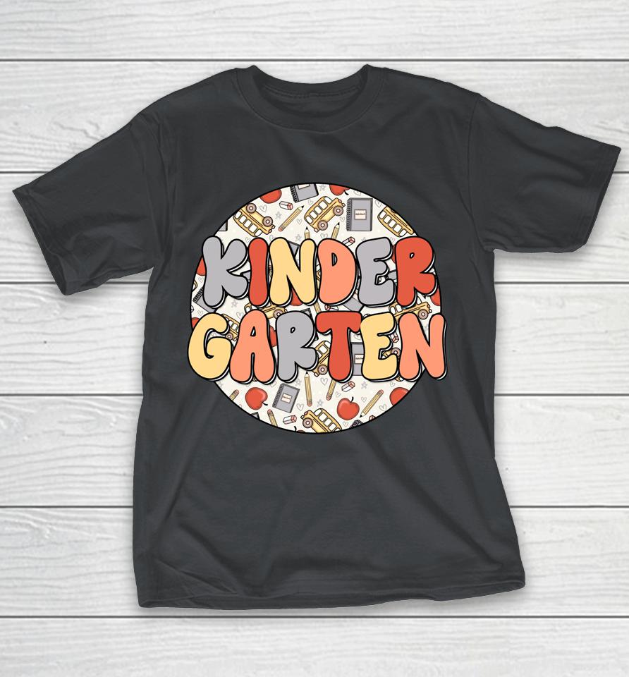 Groovy Kindergarten Vibes Retro Teachers Kids Back To School Shirts