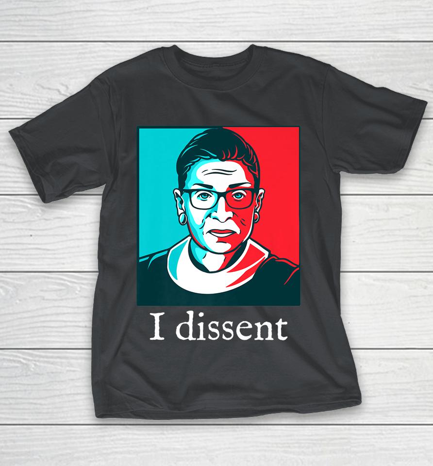 I Dissent Shirt I Dissent Collar Rbg For Women I Dissent Shirts
