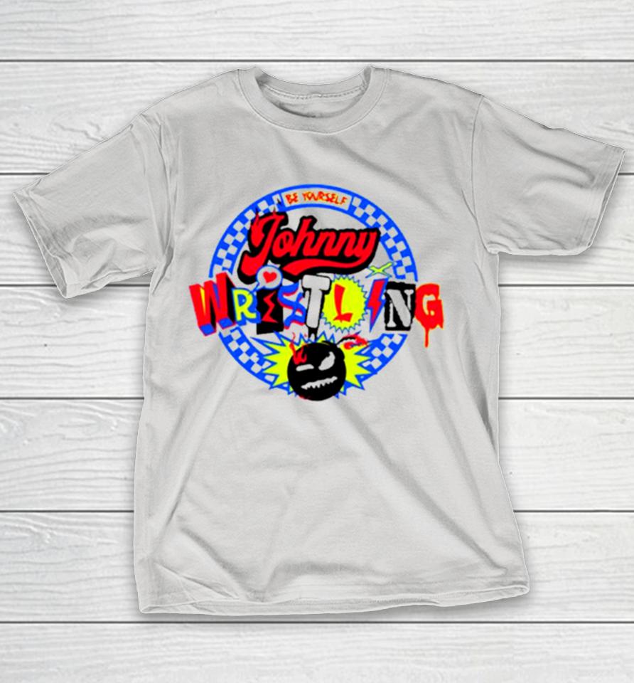 Johnny Gargano Wrestler Believe In Yourself Shirts