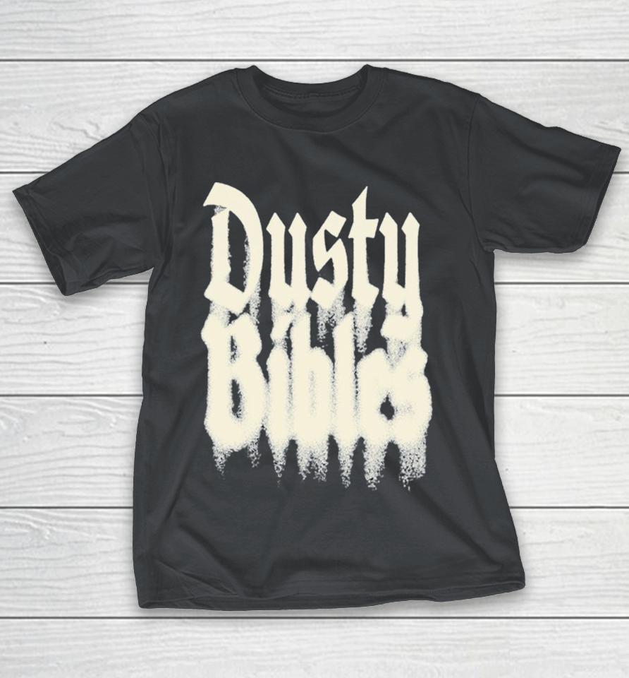 Josiah Queen Dusty Bibles Shirts