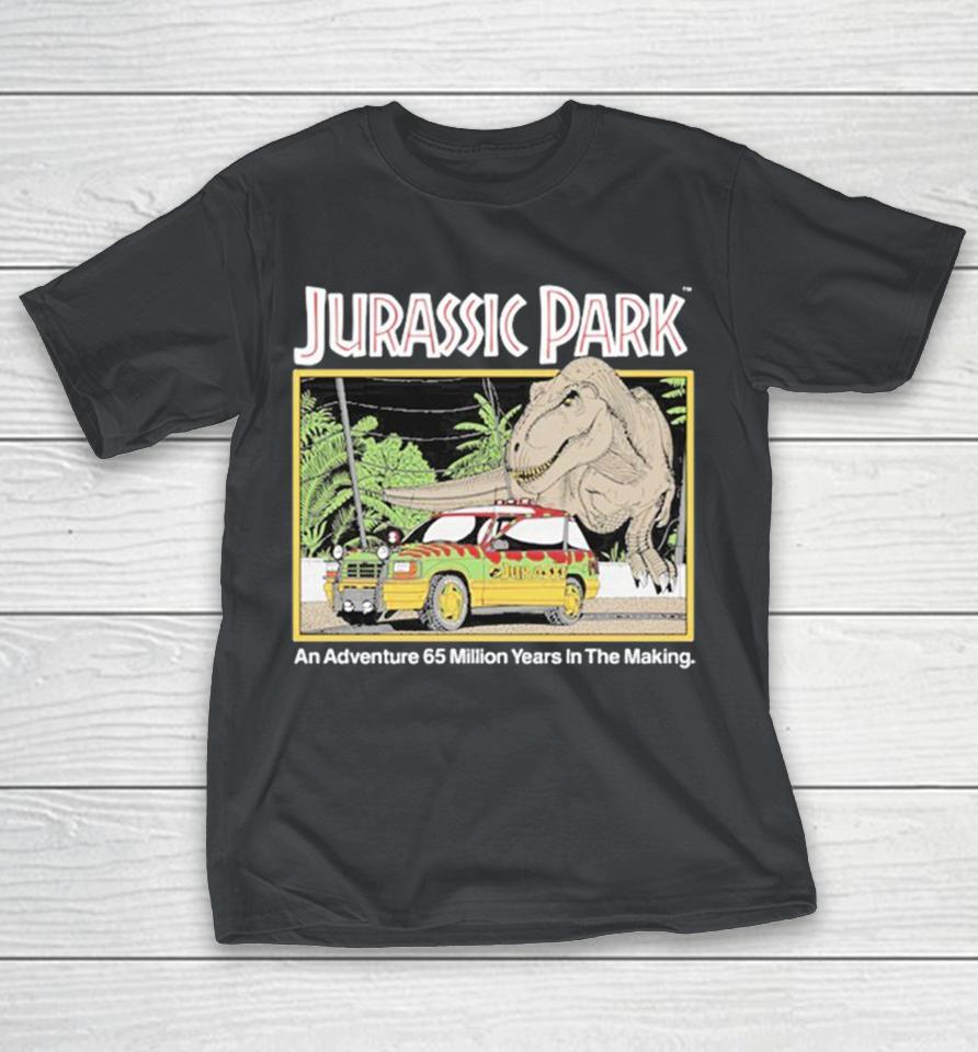 Jurassic Park An Adventure 65 Million Years In The Making Dinosaur Shirts