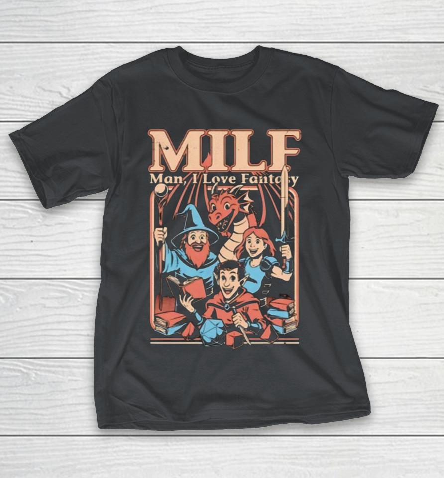 MILF Man I Love Fantasy Shirts