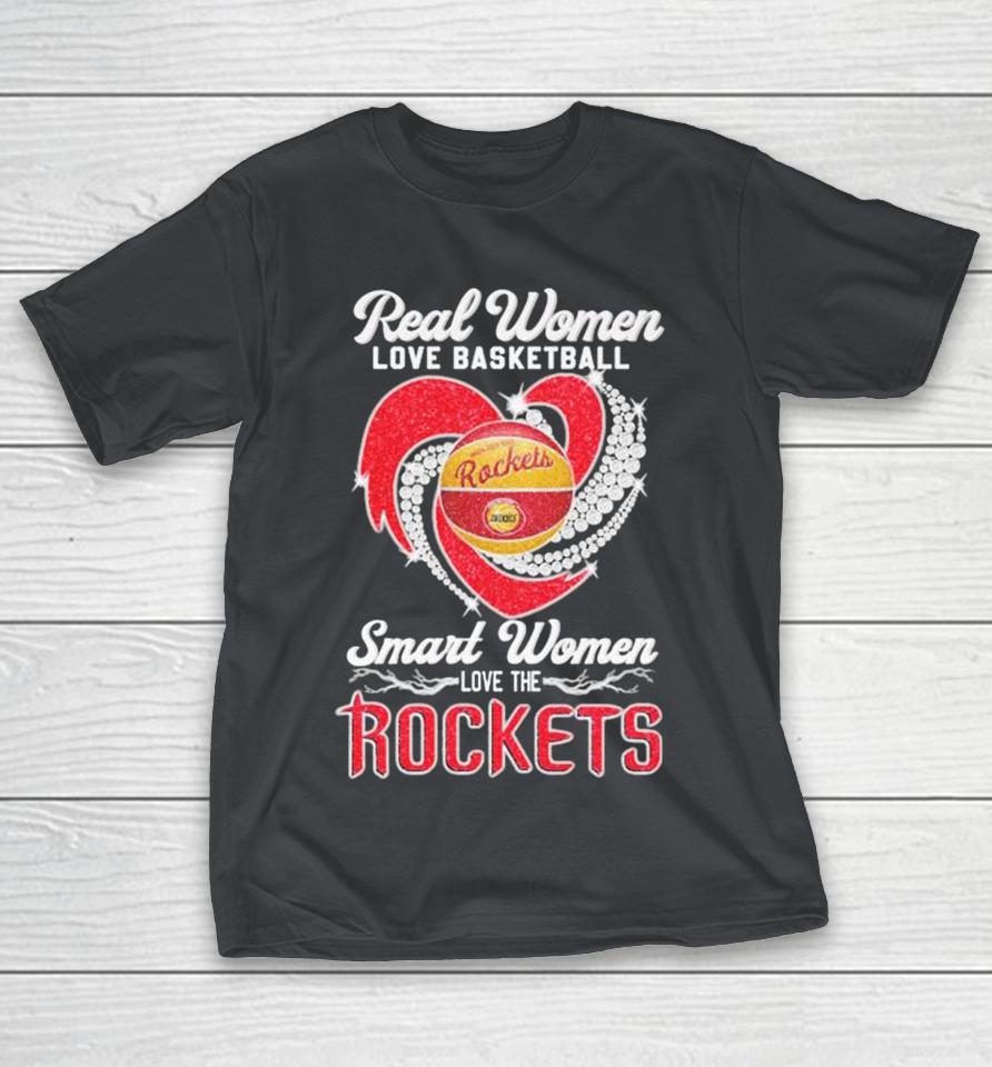 Official Real Women Love Basketball Smart Women Love The Houston Rockets Heart Diamond Shirts
