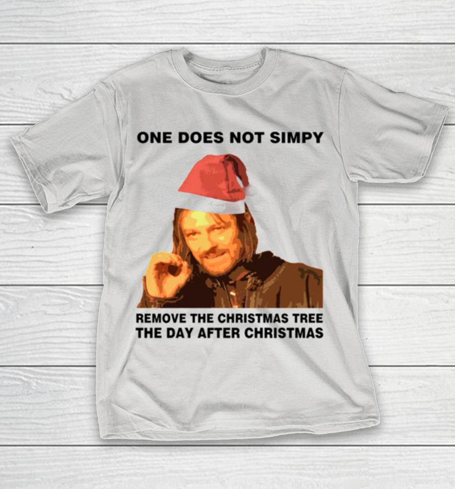 One Does Not Simply Remove The Christmas Tree The Walking Dead Daryl Shirts