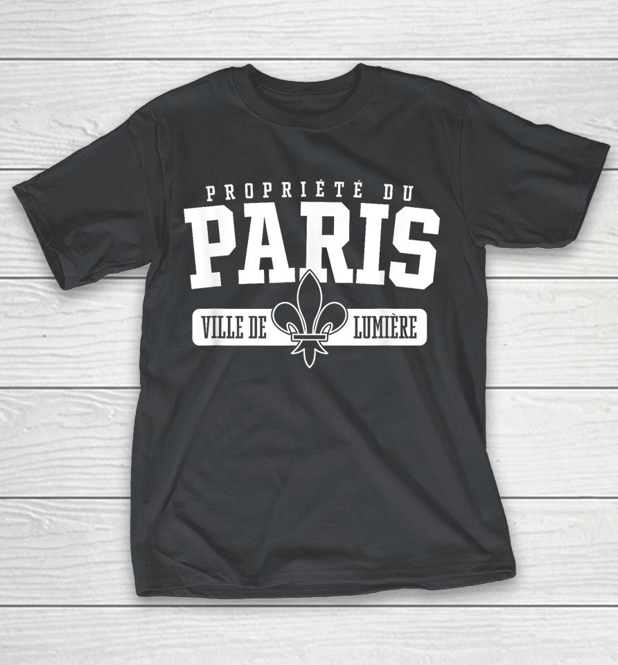 Property of Paris City of Light in French Shirts