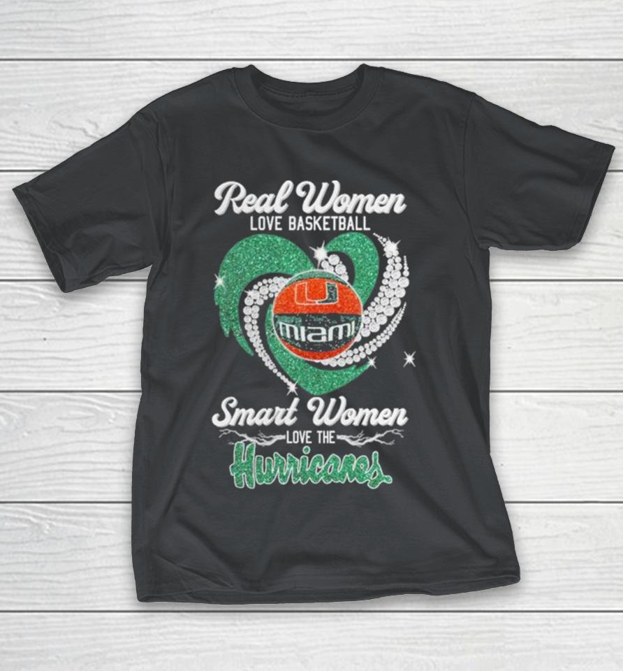 Real Women Love Basketball Smart Women Love The Hurricanes 2023 Shirts