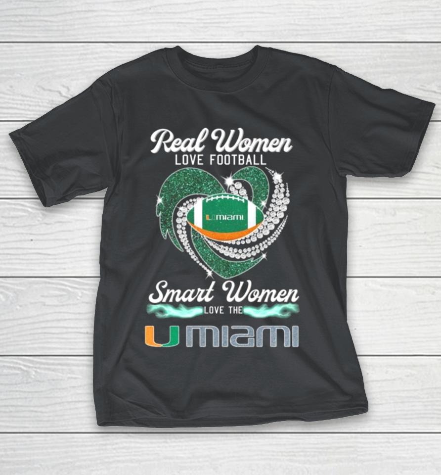 Real Women Love Football Smart Women Love Umiami Hurricanes Heart Diamond 2023 Shirts