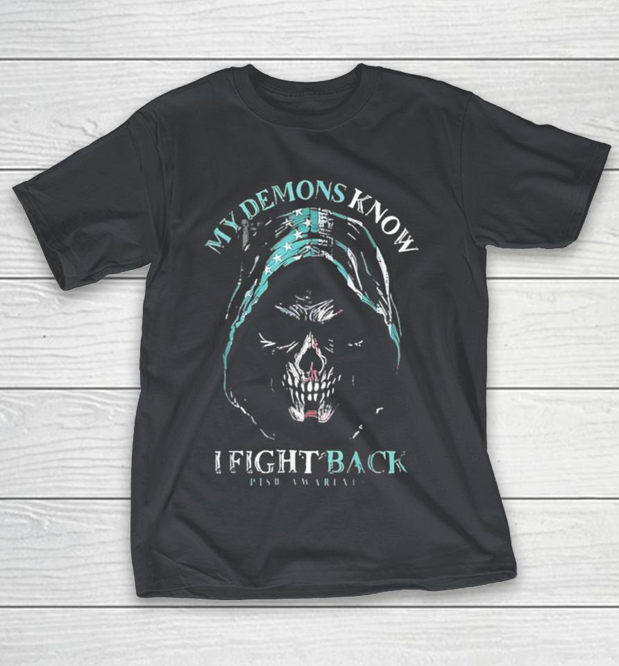 Reaper My Demons Know I Fight Back Ptsd Mental Health Awareness Shirts