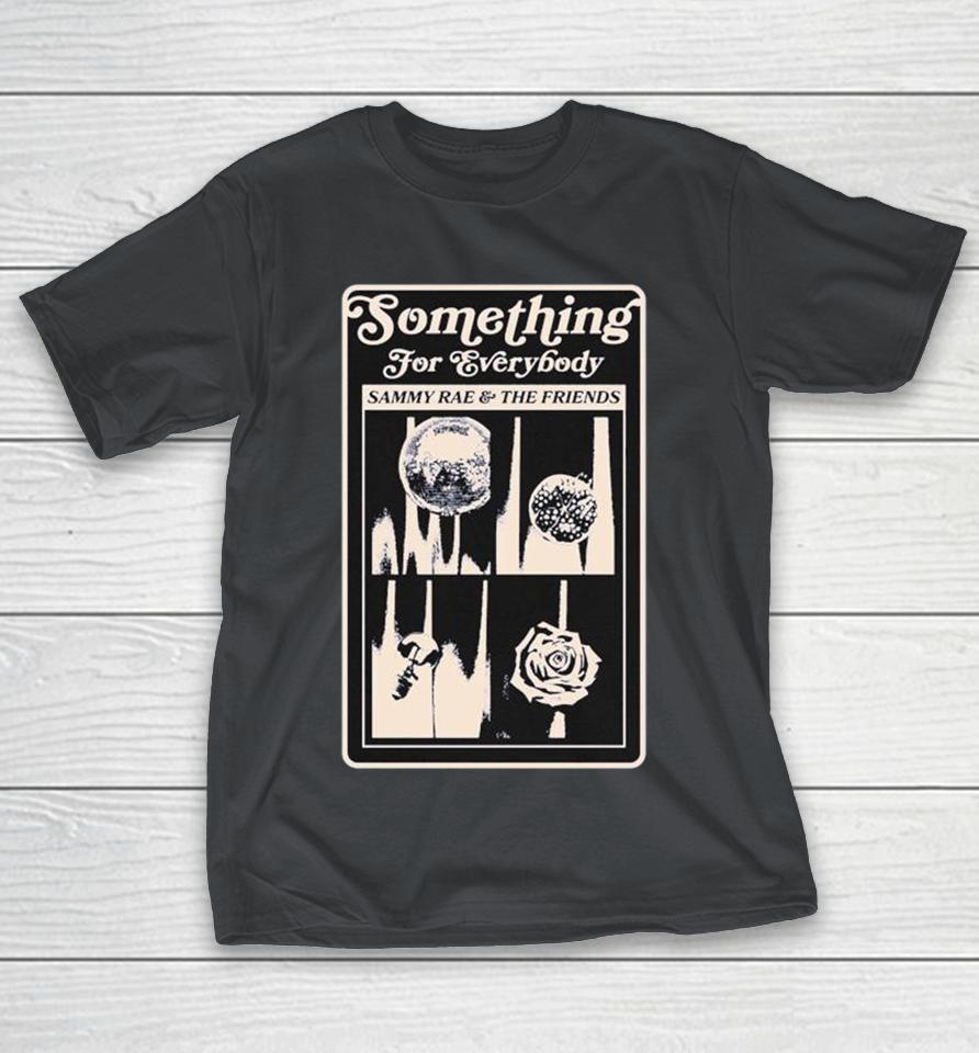 Sammy Rae Something For Everybody Tour Dates 2024 2025 Shirts
