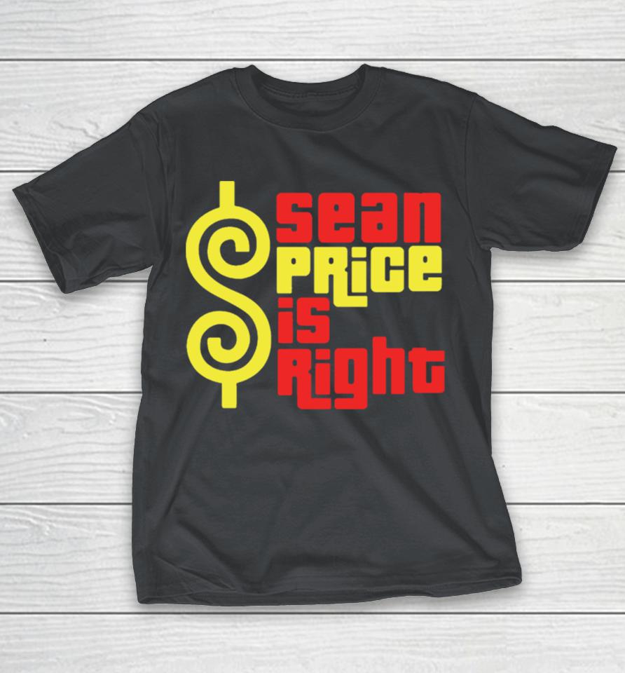 sean Price Is Right Shirts