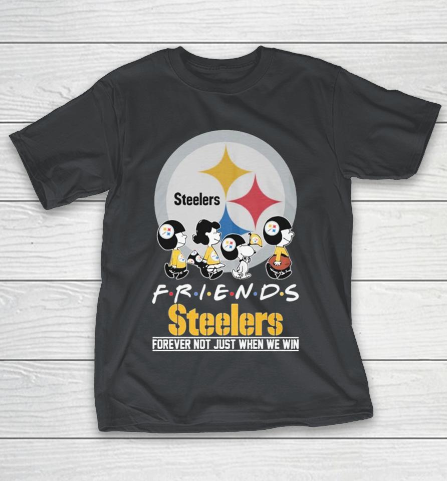 Snoopy And The Peanuts Pittsburgh Steelers Friends Forever Not Just When We Win Shirts