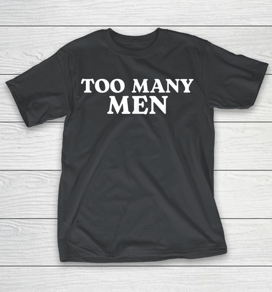 Too Many Men Shirts