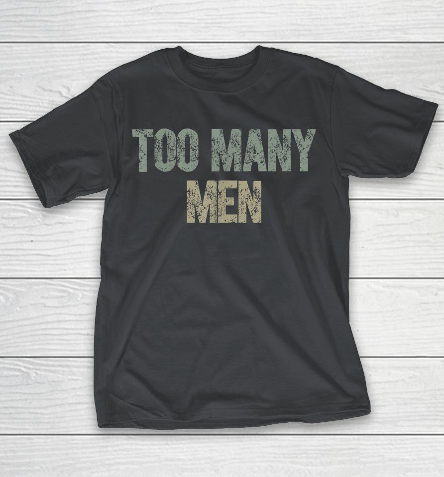Vintage Too Many Men Shirts