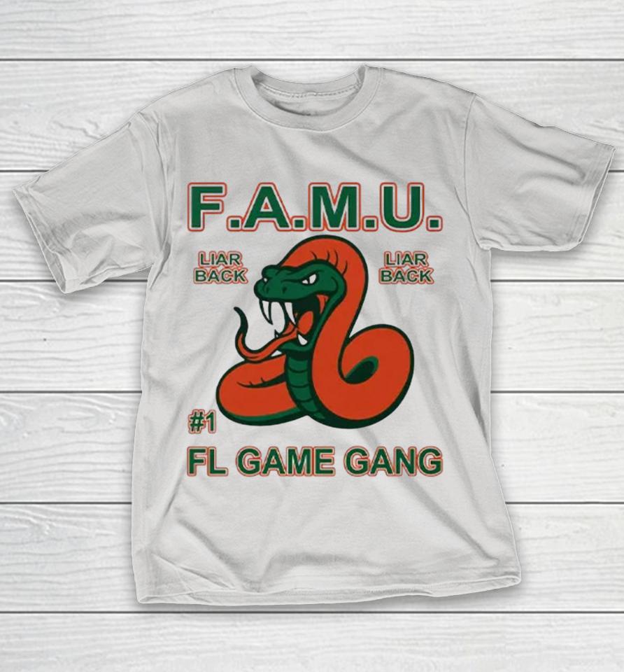 F.A.M.U Liar Back FL Game Gang Rattle The Game Shirts
