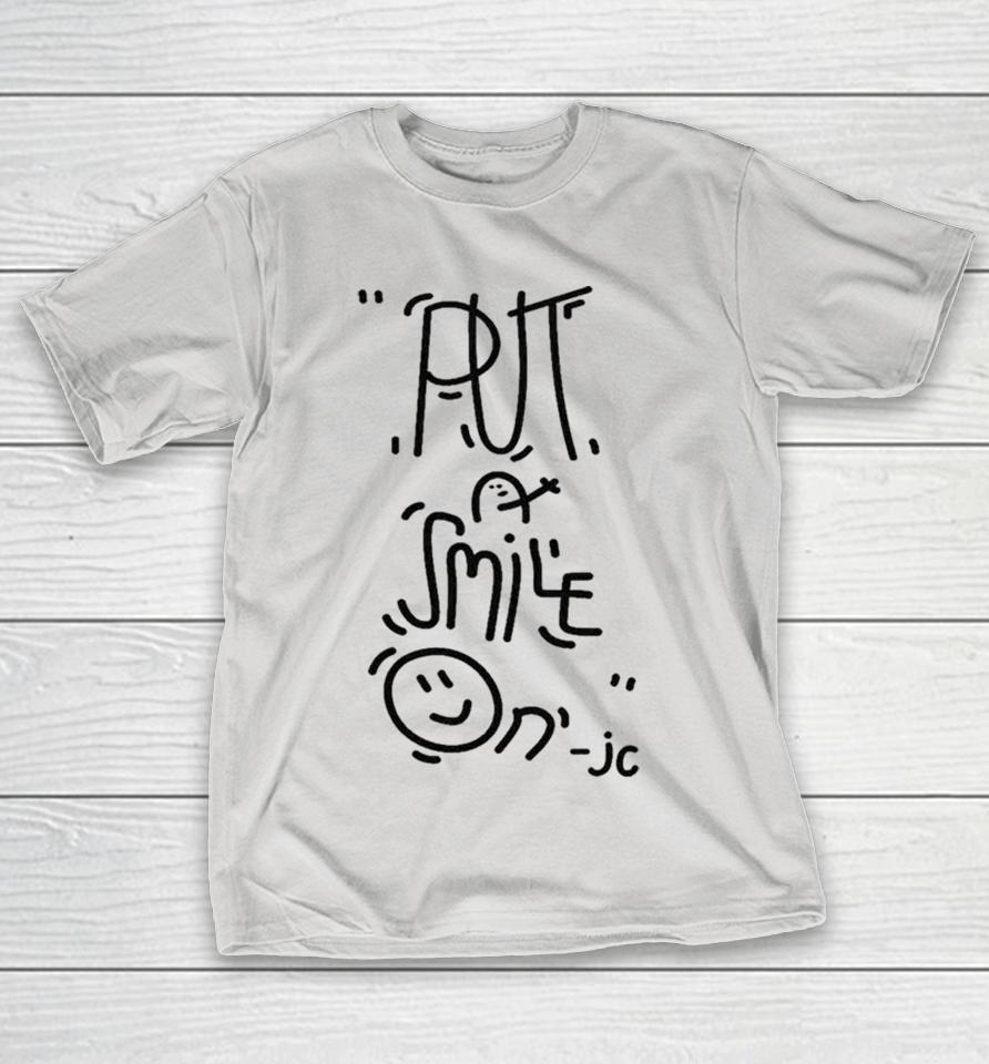 Jon Casey Put On A Smile Shirts