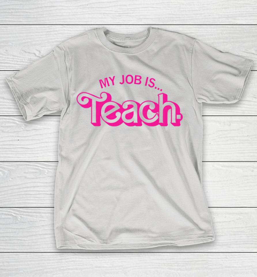 My job is teach Shirts