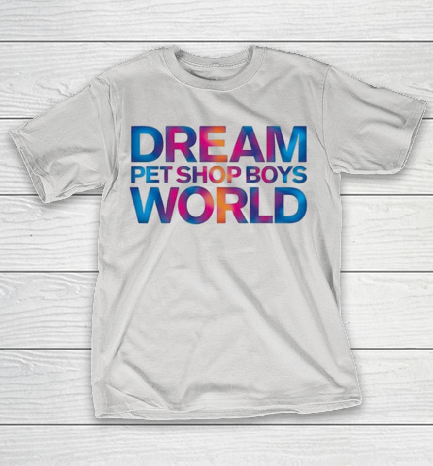 Petboys Dream World Shirts